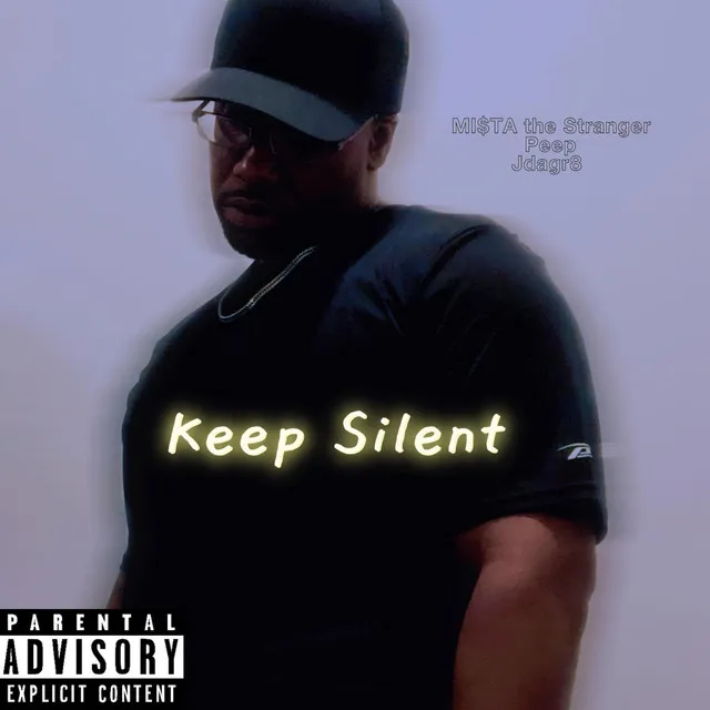 Keep Silent