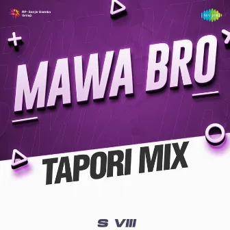 Mawa Bro (From 