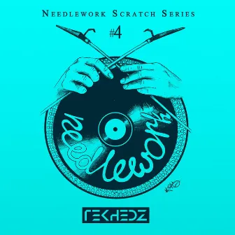 Needlework #4 - Scratch Series by Needlework Scratch Crew