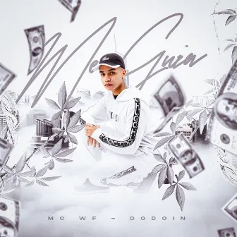 Me Guia by Mc WF