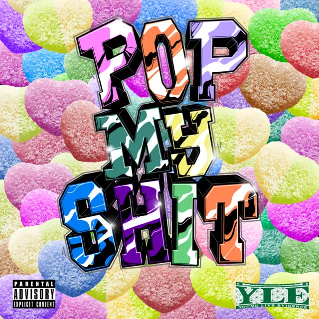 POP MY SHIT