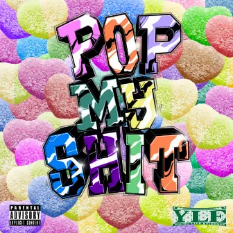 POP MY SHIT by Yung Colty