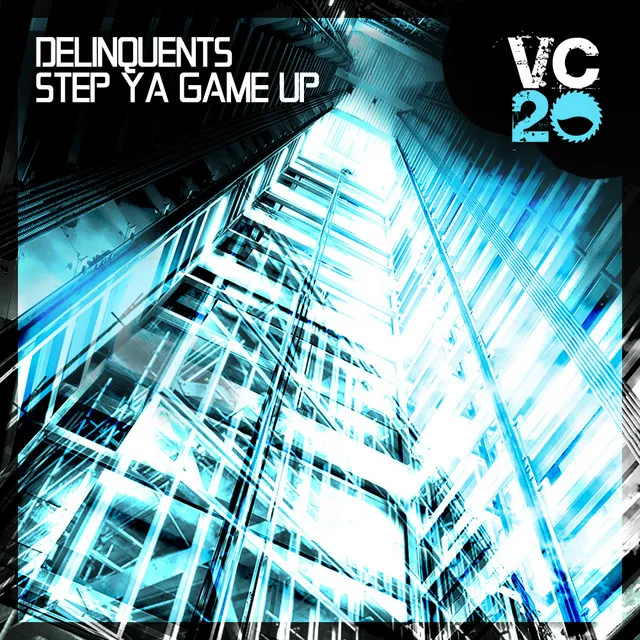 Step Ya Game Up - Radio Edit