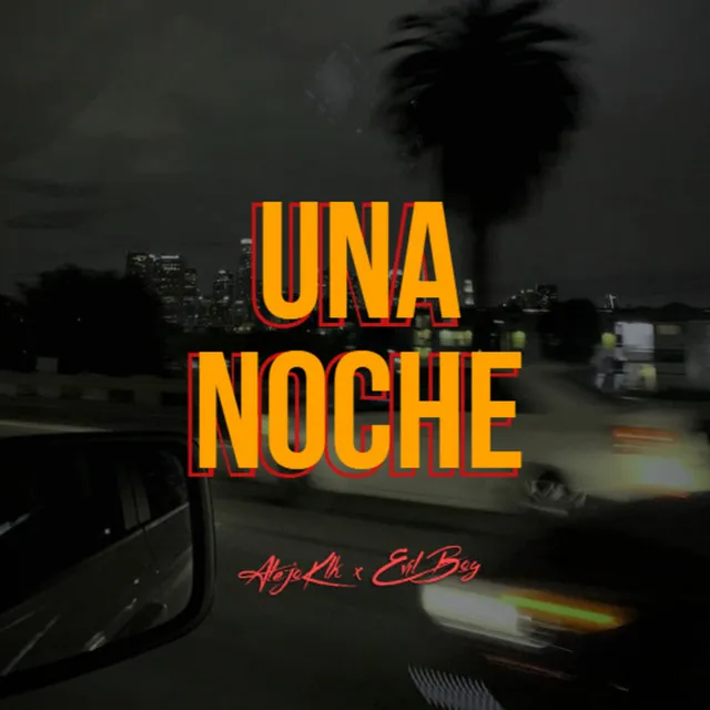 Una Noche