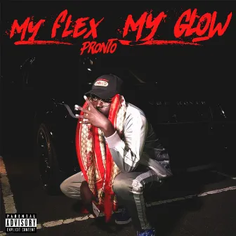 My Flex My Glow by Pronto