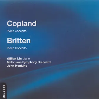 Copland: Piano Concerto / Britten: Piano Concerto in D Major by John Hopkins