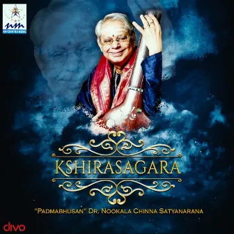 Kshirasagara by Padmabhusan Dr.Nookala Chinna Satyanarana