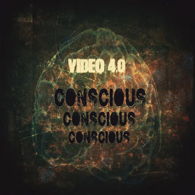 Conscious - Edited