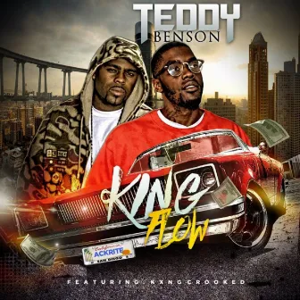 King Flow by Teddy Benson