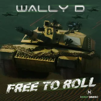 Free To Roll EP by Wally D