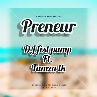 Preneur by Tumza Tk