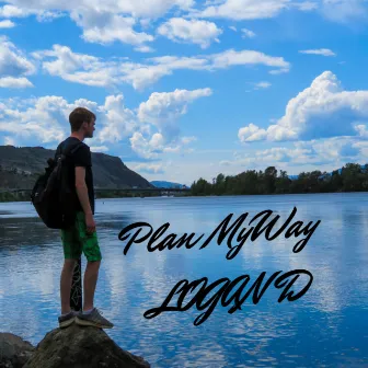 Plan My Way by Logan D