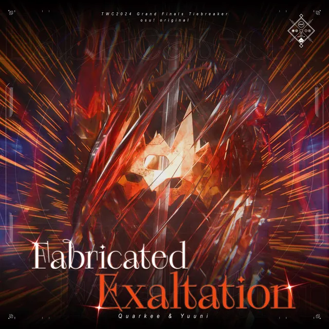 Fabricated Exaltation