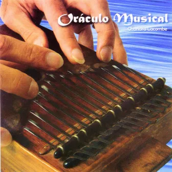 Oráculo Musical by Chandra Lacombe