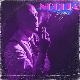 Tonight by Nochia