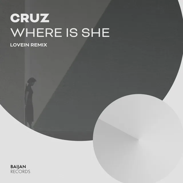 Where Is She (LOVEIN Remix)