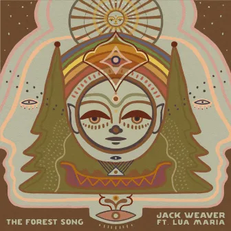 The Forest Song by Jack Weaver