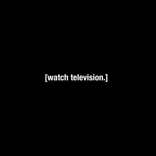 Watch Television