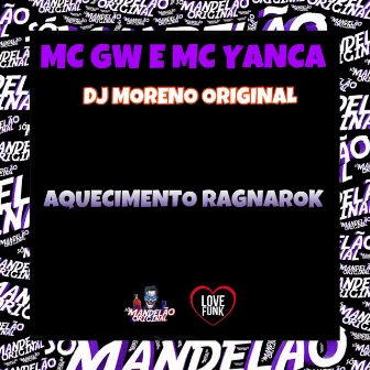 Aquecimento Ragnarok by MC Yanca