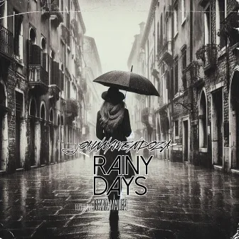 Rainy Days by Johnny Mendoza