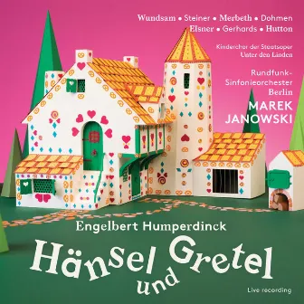 Humperdinck: Hänsel und Gretel by Albert Dohmen