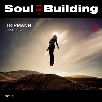 Rise 12 Inch by Tripmann