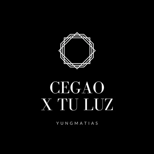 Cegao X Tu Luz