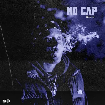 No Cap by Riicch