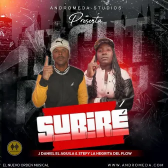 Subiré - JDaniel & Stefy La Negrital del Flow by Clerymusic