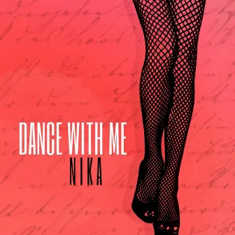 Dance With Me by N I K A