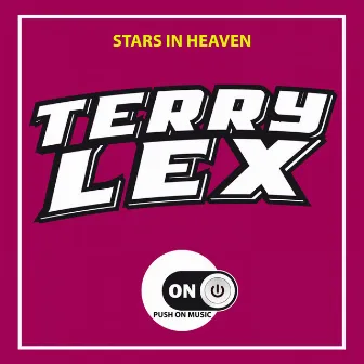 Stars in Heaven by Terry Lex