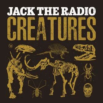 Creatures by Jack the Radio