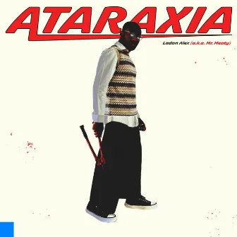 Ataraxia by Ladon Alex