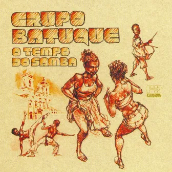 O Tempo do Samba by Grupo Batuque