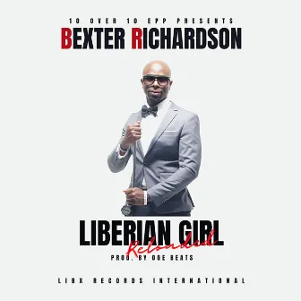 Liberian Girl (Reloaded) by Bexter Richardson