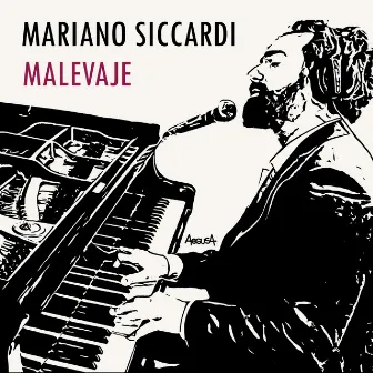 Malevaje by Mariano Siccardi