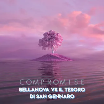 Compromise by Il tesoro di San Gennaro