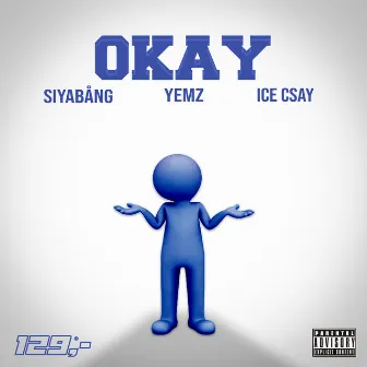 Okay by YEMZ