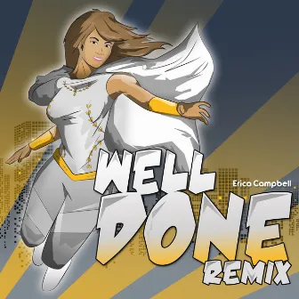 Well Done Remix by Erica Campbell