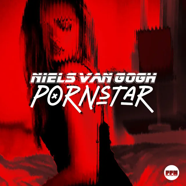 Pornstar - Original Mix