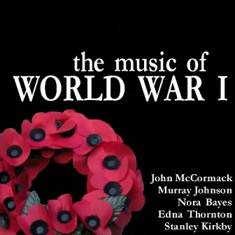 The Music of World War I by Nora Bayes