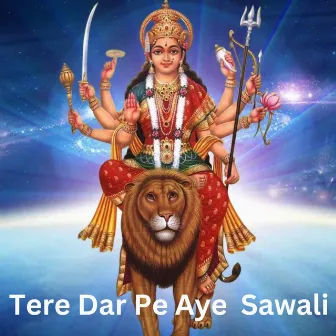 Tere Dar Pe Aye Sawali by 