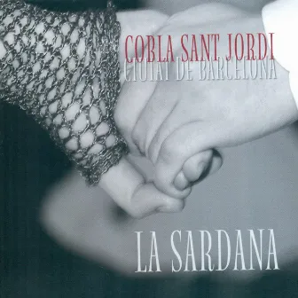 La Sardana by Cobla Sant Jordi - Ciutat de Barcelona