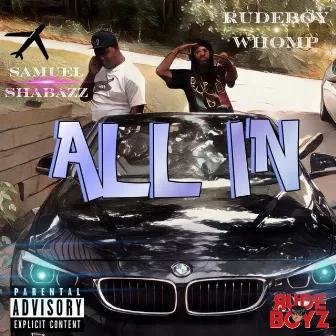 All In by Rudeboy Whomp