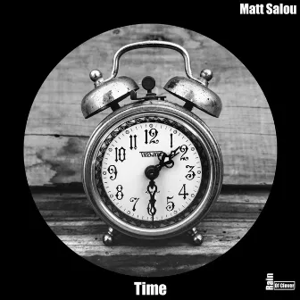 Time (Original Mix) by Matt Salou