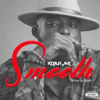 Smooth by Kobla Jnr