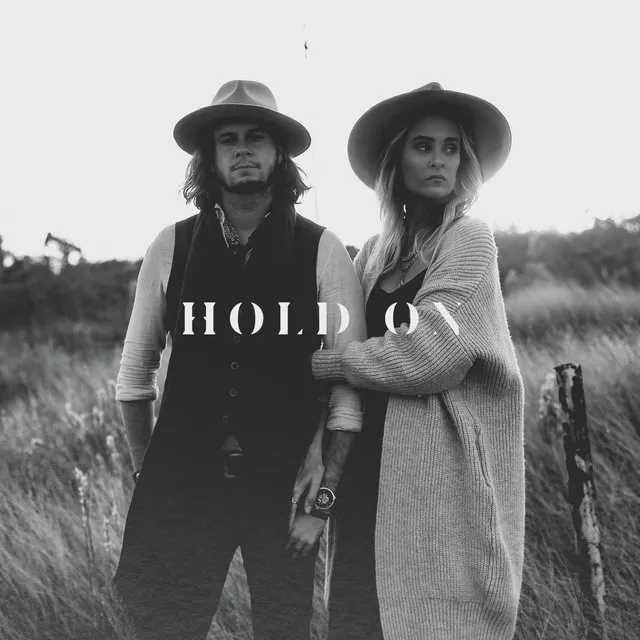 Hold On