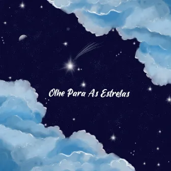 Olhe para as Estrelas by Mathias MC