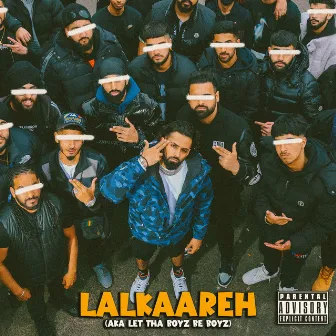 Lalkaareh (Let Tha Boyz Be Boyz) by Raf Saperra