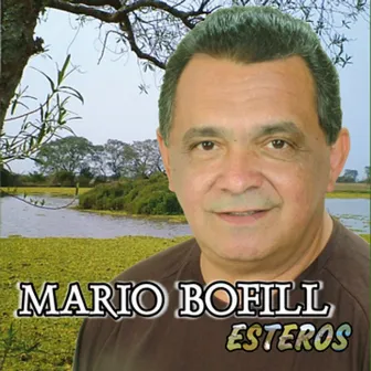 Esteros by Mario Bofill